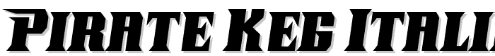 Pirate Keg Italic font